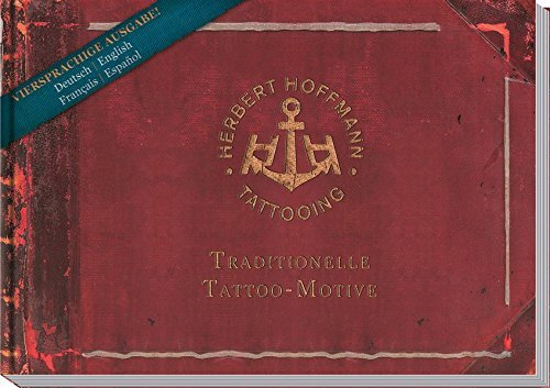 Herbert Hoffmann - Traditionelle Tattoo-Motive